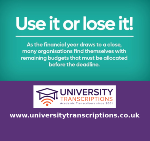 spend your budget with University Transcriptions